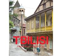 Tbilisi: Preserving a historic city