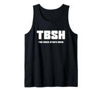 TBSH The Buck Stops Here Tank Top