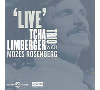 Tcha Limberger Trio With Mozes Rosenberg - Live