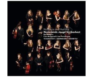 Tchaikovsky / Burggraaf / Netherlands Youth String - Nostalgia & Humility [New C