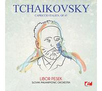 Tchaikovsky: Capriccio Italien, Op. 45