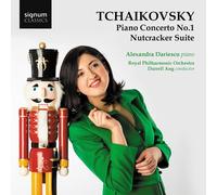 Alexandra Dariescu - Tchaikovsky: Piano Concerto No. 1/Nutcracker Suite