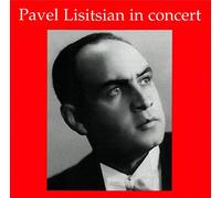 Tchaikovsky Etc. - Pavel Lisitsian In Concert (Mo