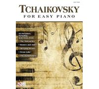 Tchaikovsky for Easy Piano