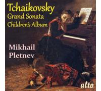 Pletnev,Mikhail - Tchaikovsky: Grand Sonata and Children's Album