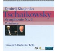 TCHAIKOVSKY/GURZENICH-ORCHESTER KOLN/KITAJENKO: SYMPHONY 6: PATHETIQUE - CD