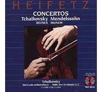 Tchaikovsky - Heifetz: Tchaikovsky & Mendelssohn Concertos