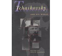 Tchaikovsky & His World (Paper) (The Bard Music Festival)
