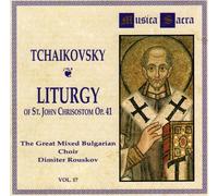 Tchaikovsky: Liturgy of St John Chrysostom