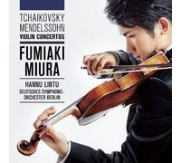 TCHAIKOVSKY & MENDELSSOHN