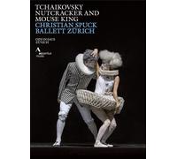 The Nutcracker and the Mouse King: Ballett Zürich DVD (2019) Paul Connelly cert