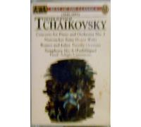 Tchaikovsky, P.I. - Concerto Piano 1/Nutcracker Suite/Romeo [CASSETTE]