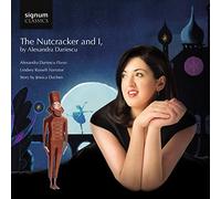 Tchaikovsky, P.I. - The Nutcracker And I, By Alexandra Dariescu