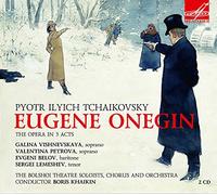 Tchaikovsky, P.I. - Tchaikovsky: Eugene Onegin [Boris Khaikin] [Melodiya: MELCD 1001945]
