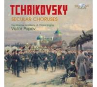 TCHAIKOVSKY/POPOV/CHORUS OF ACADEMY CHORAL ART: SECULAR CHORUSES - CD