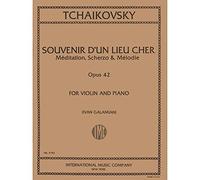 Tchaikovsky Pyotr Ilyich Three Pieces, Op 42. For Violin and Piano. by Ivan Galamian. International