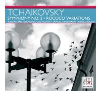 Tchaikovsky^Rodin^Russian Phil^Friedmann - Symphony No. 3
