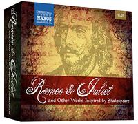 Tchaikovsky - Romeo & Juliet & Other Works Inspired By Shakespea