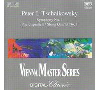Tchaikovsky - Symphony 4 / String Quartet 1