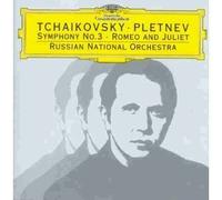 Tchaikovsky: Symphony No.3/Romeo and Juliet
