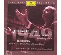 Tchaikovsky: Symphony No. 5 / Borodin: In the Steppes of Central Asia / Polovtsian Dances