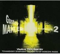 Tchaikovsky Symphony Orchestra/Fedosseyev - Gustav Mahler: Symphony No 2