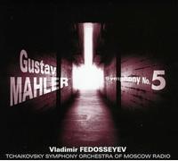 Tchaikovsky Symphony Orchestra/Fedosseyev - Gustav Mahler: Symphony No 5