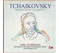 TCHAIKOVSKY - Tchaikovsky: Orchestral Suite No. 3 in G Major, Op. 55