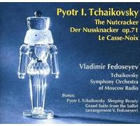 TCHAIKOVSKY/TCHAIKOVSKY SYM ORCH/FEDOSEYEV - Peter Tchaikovsky: Nutcracker Op 71