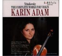 Tchaikovsky - The Complete Works for Violin