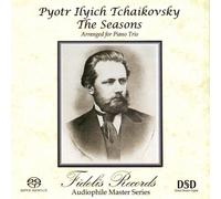 Tchaikovsky: The Seasons - Arranged for Piano Trio (Audiophile Master Series) (2011-02-15)