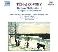 Tchaikovsky: The Snow Maiden