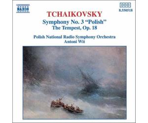 TCHAIKOVSKY/WIT/POLISH NRSO: SYMPHONY 3/TEMPEST - CD