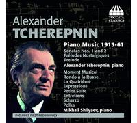 Tcherepnin:Shilyaev - Tcherepnin: Piano Music 1915-1961