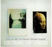 Tchicai, John - Coltrane in Spring