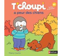 T'choupi – T'choupi a peur des chiens – 34 – Nathan