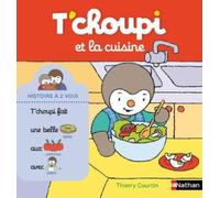 T'choupi et la cuisine
