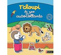 T'choupi le zoo en autocollants