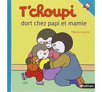 T'choupi: T'choupi Dort Chez Papi Et Mamie: 48