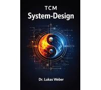 TCM System-Design: Souveränität über die eigene Biologie