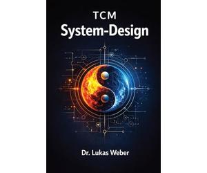 TCM System-Design: Souveränität über die eigene Biologie