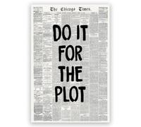 TcnScyfell Vintage Newspaper Aesthetic Wall Decor, Do It For The Plot Art Print Painting, Trendy Black and White Gallery Canvas Wall Art, Retro Motivational Poster for Apartment 20x30inch Unframed