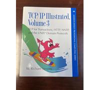 TCP/IP Illustrated: v. 3: TCP for Transactions, HTTP, NNTP and the Unix Domain Protocols (Addison-Wesley Professional Computing Series)