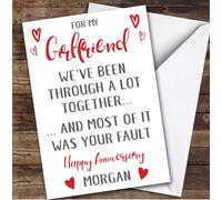 TCZ Anniversary Card Personalised Girlfriend Been Through A Lot Your Fault Funny Custom Card Personalised Cards, For Girlfriend, For Her, Funny, Anniversary