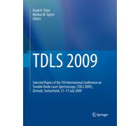 TDLS 2009 : Selected Papers of the 7th International Conference on Tunable Diode Laser Spectroscopy, (TDLS 2009), Zermatt, Switzerland, 13-17 July 2009