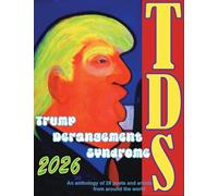 Tds 2026: Trump Derangement Syndrome