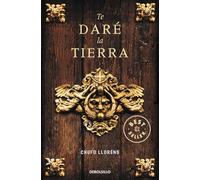 Te dare la tierra / I'll Give You the Earth (Best Seller)