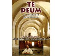 TE DEUM - Die Dominikaner [DVD]