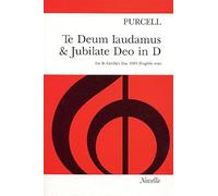 Te Deum Laudamus & Jubilate Deo (D)