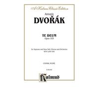 Te Deum, Op. 103: Orch. (Kalmus Edition)